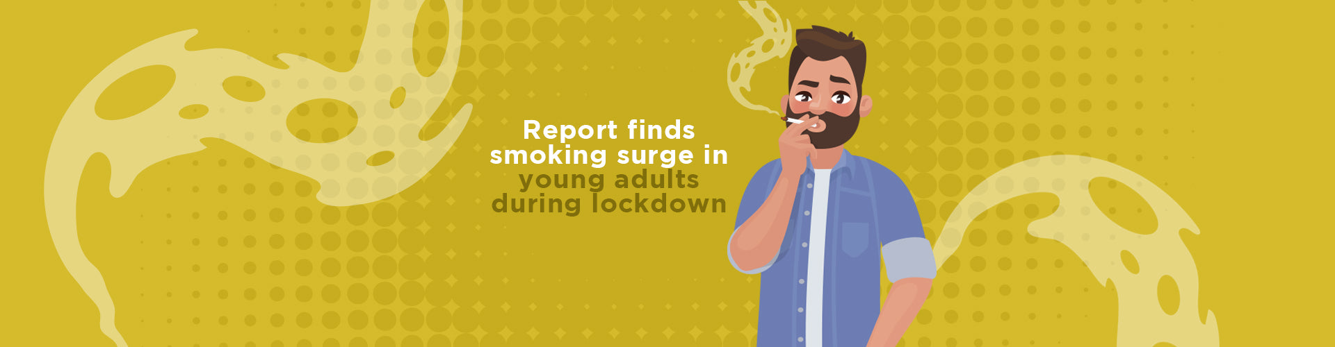 Report finds smoking surge in young adults during lockdown